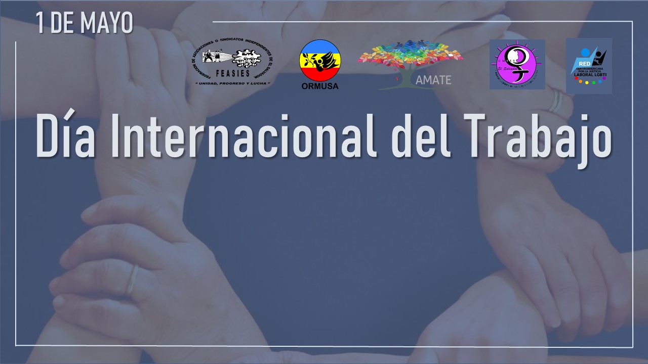 En este momento estás viendo Comunicado en el día internacional de la clase trabajadora