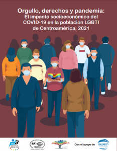 Lee más sobre el artículo Orgullo, derechos y pandemia: El impacto socioeconómico del COVID-19 en la población LGBTI de Centroamérica, 2021