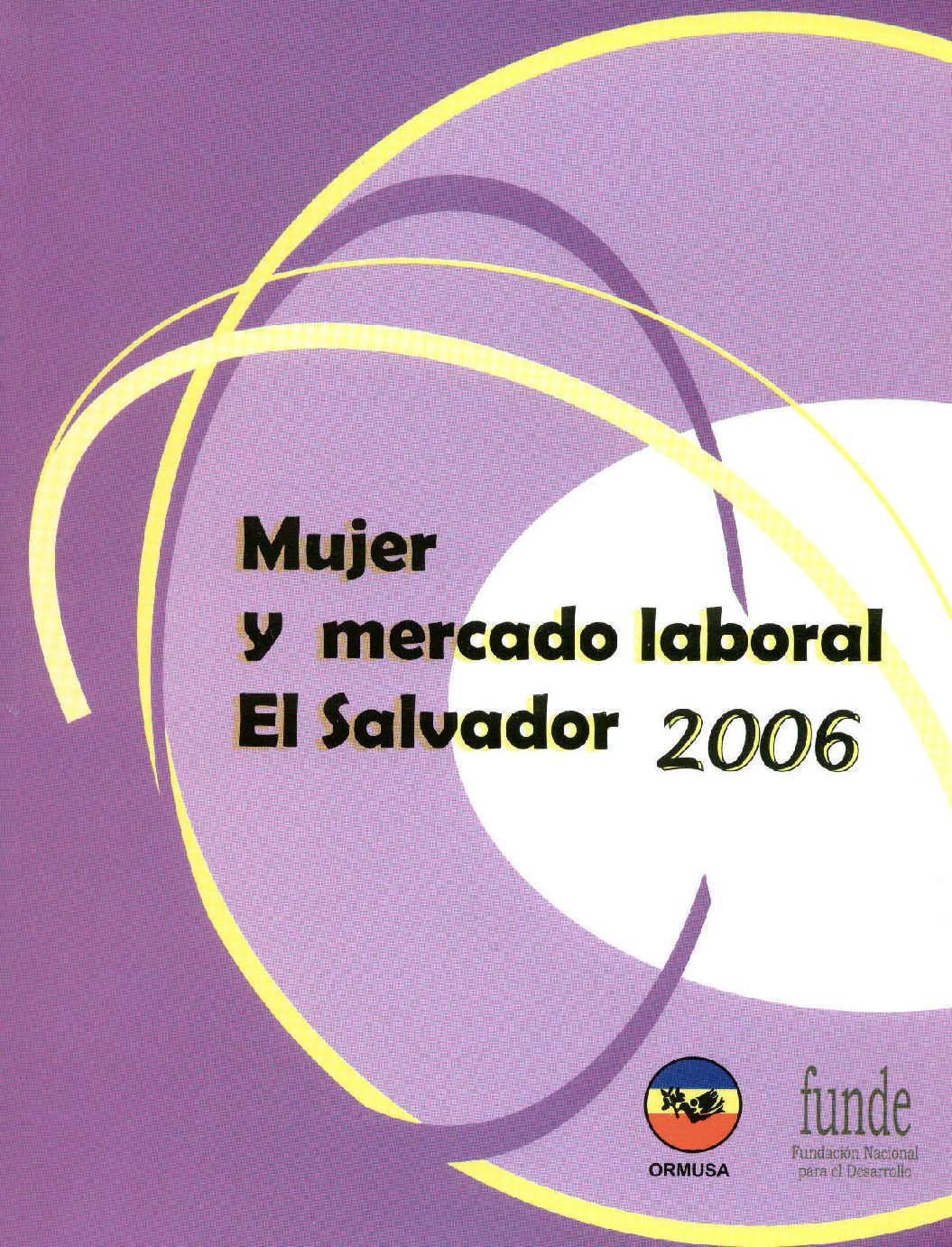En este momento estás viendo Mujer mercado laboral 2006